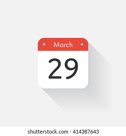 Calendar Icon with long shadow. Flat style. Date,day and month. Reminder. Vector illustration. Organizer application, app symbol. Ui. User interface sign. March.29