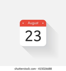 Calendar Icon with long shadow. Flat style. Date,day and month. Reminder. Vector illustration. Organizer application, app symbol. Ui. User interface sign. August. 23