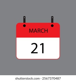 Calendar icon with March 21 date on grey background. Vector schedule symbol.