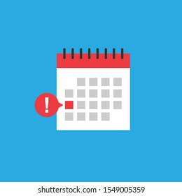 Calendar icon. Mark the date, holiday, important day concepts.Exclamation point.Vector illustration.10 eps.