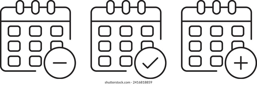 Calendar icon, plus, minus and check mark. Editable stroke. Vector illustration