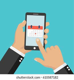 Calendar icon, schedule, planning app on smartphone screen. Hand holds smartphone, finger touches screen. Modern concept for web banner web site, infographic. Creative flat design vector illustration
