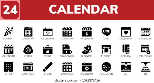 calendar icon set. 24 filled calendar icons.  Simple modern icons about  - Confetti, Calendar, Line, Chalk, Event, Stationery, Business, Plotter, Agenda, Office, Full moon, 3d