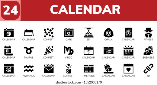 calendar icon set. 24 filled calendar icons.  Simple modern icons about  - Calendar, Confetti, Date, 3d, Chalk, Fitness, Taurus, Virgo, Business, Aquarius, Timetable