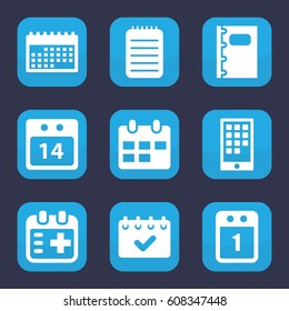 Calendar icon. set of 9 filled calendar icons such as notebook