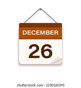 Calendar icon with shadow. December 26, Day, month. Meeting appointment time. Event schedule date. Flat vector illustration. 