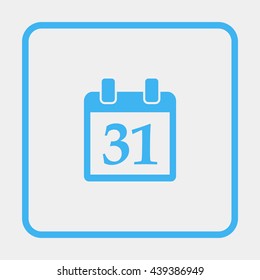Calendar icon. Simple calendar with date 31.