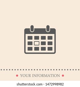 A calendar icon in trendy flat style . A sign of the calender for web site design, logo, app, UI. The symbol of a calendar. Vector illustration.