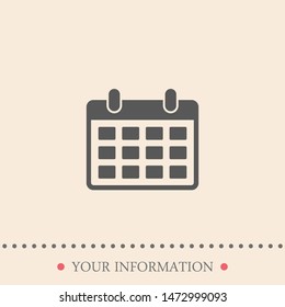 A calendar icon in trendy flat style . A symbol for your web site design, logo, app, UI. Vector illustration. The sign of a calendar. The symbol of a calendar.