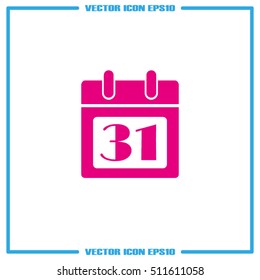 calendar icon vector illustration eps10. Isolated badge number 31 on the calendar flat design for website or app - stock graphics