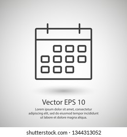 Calendar icon vector illustration. Linear symbol with thin outline. The thickness is edited. Minimalist style.