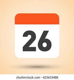 Calendar icon vector. Simple calendar with date 26.