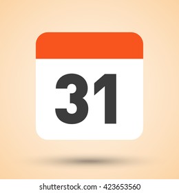Calendar icon vector. Simple calendar with date 31.