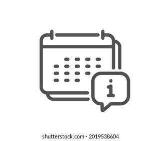 Calendar info line icon. Annual planner sign. Event schedule symbol. Quality design element. Linear style calendar icon. Editable stroke. Vector