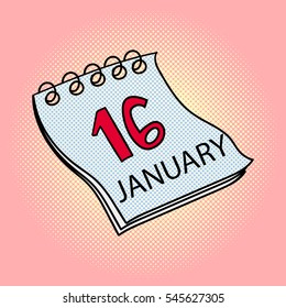 Calendar January 16 Pop Art Design Vector Illustration. Book Separate Objects. Almanac Hand Drawn Doodle Design Elements. Martin Luther King Jr. Day