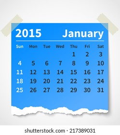 Calendar january 2015 colorful torn paper. Vector illustration