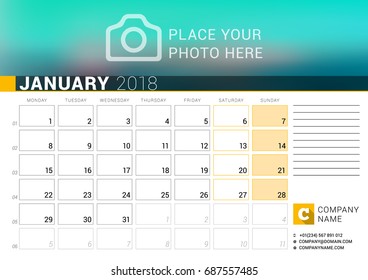 Calendar for January 2018. Vector Design Print Template with Place for Photo, Logo and Contact Information. Week Starts on Monday. Calendar Grid with Week Numbers and Place for Notes