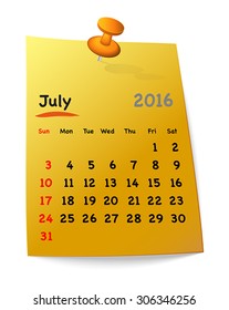 Calendar for july 2016 on orange sticky note attached with red pin. Sundays first. Vector illustration