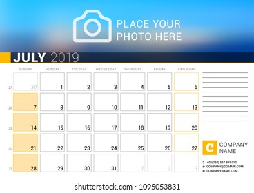 Calendar for July 2019. Vector Design Print Template with Place for Photo, Logo and Contact Information. Week Starts on Sunday. Calendar Grid with Week Numbers and Place for Notes