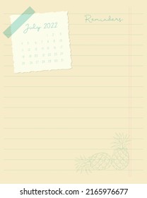 Calendar July 2022 Reminders ,To do list , planner note-taking ,scrapbooking,pineapple and lined notebook sheet , ideas, plans.