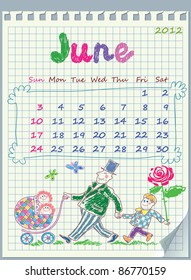 Calendar for June 2012. The week starts with Sunday.  Illustration of "father's day." Family for a walk. The numbers drawn on detached exercise book in a cage.