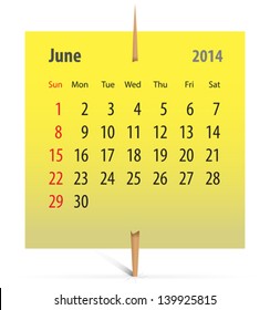 Calendar for June 2014 on a yellow sticker attached with toothpick. Vector illustration
