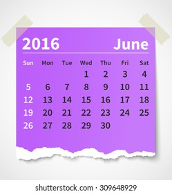 Calendar june 2016 colorful torn paper. Vector illustration