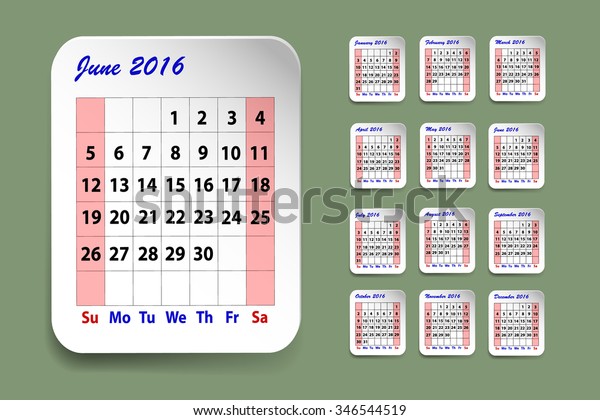 Calendar June 16 Twelve Monthly Sheets Stock Vector Royalty Free