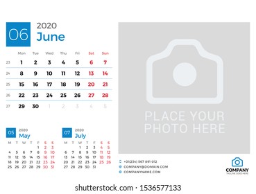 Calendar for June 2020. Vector design print template with place for photo. Week starts on Monday. 3 months on page
