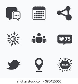 Calendar, like counter and go to web icons. Social media icons. Chat speech bubble and Bird chick symbols. Human group sign. Location pointer.