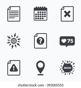 Calendar, like counter and go to web icons. File attention icons. Document delete symbols. Question mark sign. Location pointer.