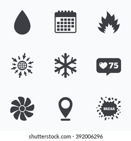 Calendar, like counter and go to web icons. HVAC icons. Heating, ventilating and air conditioning symbols. Water supply. Climate control technology signs. Location pointer.