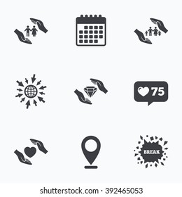 Calendar, like counter and go to web icons. Hands insurance icons. Couple and family life insurance symbols. Heart health sign. Diamond jewelry symbol. Location pointer.