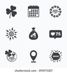 Calendar, like counter and go to web icons. Saint Patrick day icons. Money bag with clover sign. Wreath of trefoil shamrock clovers. Symbol of good luck. Location pointer.