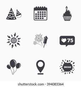 Calendar, like counter and go to web icons. Birthday party icons. Cake, balloon, hat and muffin signs. Fireworks with rocket symbol. Cupcake with candle. Location pointer.
