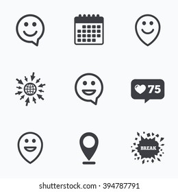 Calendar, like counter and go to web icons. Happy face speech bubble icons. Smile sign. Map pointer symbols. Location pointer.