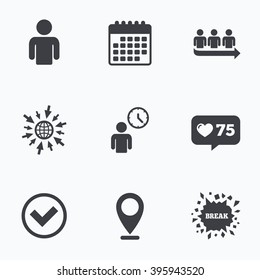 Calendar, like counter and go to web icons. Queue icon. Person waiting sign. Check or Tick and time clock symbols. Location pointer.