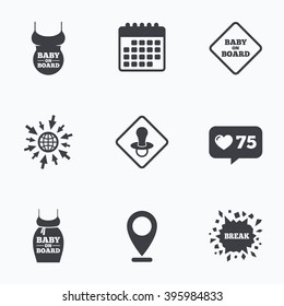 Calendar, like counter and go to web icons. Baby on board icons. Infant caution signs. Child pacifier nipple. Pregnant woman dress with big belly. Location pointer.