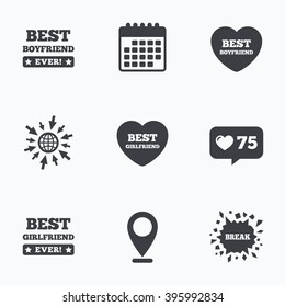 Calendar, like counter and go to web icons. Best boyfriend and girlfriend icons. Heart love signs. Award symbol. Location pointer.