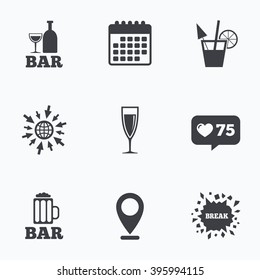 Calendar, like counter and go to web icons. Bar or Pub icons. Glass of beer and champagne signs. Alcohol drinks and cocktail symbols. Location pointer.