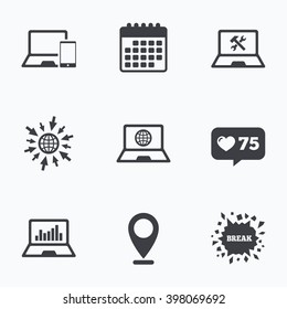 Calendar, like counter and go to web icons. Notebook laptop pc icons. Internet globe sign. Repair fix service symbol. Monitoring graph chart. Location pointer.
