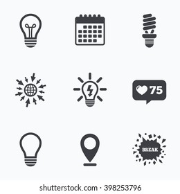 Calendário, como contador e ir para ícones da web. Ícones da lâmpada de luz. Símbolos de lâmpadas fluorescentes. Economia de energia. Ideia e sinal de sucesso. Ponteiro de localização.