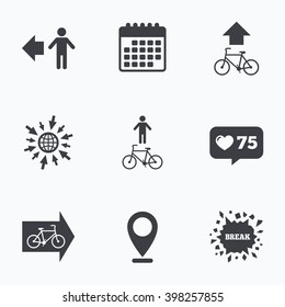 Calendar, like counter and go to web icons. Pedestrian road icon. Bicycle path trail sign. Cycle path. Arrow symbol. Location pointer.
