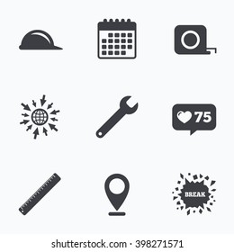 Calendar, like counter and go to web icons. Construction helmet and wrench key tool icons. Ruler and tape measure roulette sign symbols. Location pointer.
