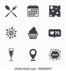 Calendar, like counter and go to web icons. Food icons. Muffin cupcake symbol. Fork and spoon sign. Glass of champagne or wine. Slice of cheese. Location pointer.