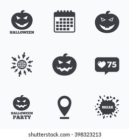 Calendar, like counter and go to web icons. Halloween pumpkin icons. Halloween party sign symbol. All Hallows Day celebration. Location pointer.
