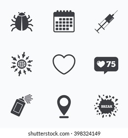 Calendar, like counter and go to web icons. Bug and vaccine syringe injection icons. Heart and spray can sign symbols. Location pointer.