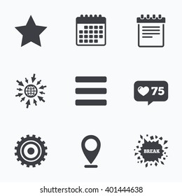 Calendar, like counter and go to web icons. Star favorite and menu list icons. Notepad and cogwheel gear sign symbols. Location pointer.