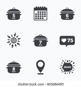 Calendar, like counter and go to web icons. Cooking pan icons. Boil 5, 6, 7 and 8 minutes signs. Stew food symbol. Location pointer.