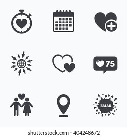 Calendar, like counter and go to web icons. Valentine day love icons. Love heart timer symbol. Couple lovers sign. Add new love relationship. Location pointer.